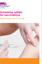 Increasing uptake for vaccinations: Maximising the role of councils